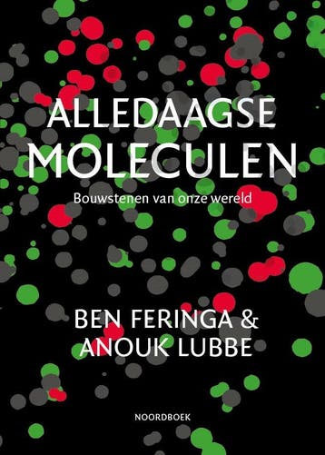 Alledaagse moleculen 9789464711813 Ben Feringa, Verzenden, Gelezen, Ben Feringa