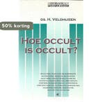 Hoe occult is occult ? / Bij-tijds pastoraat 9789024282852, Verzenden, H. Veldhuizen