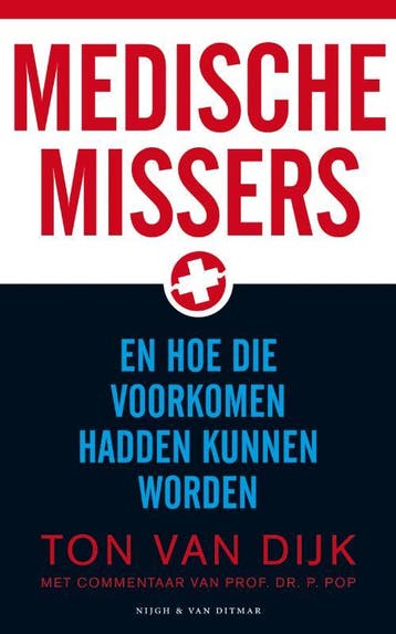 Medische missers 9789038890340 T. van Dijk, Verzenden, T. van Dijk