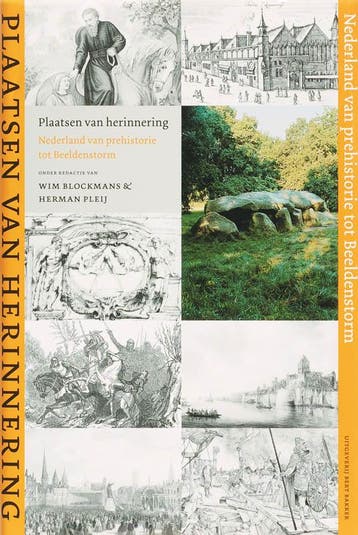 Nederland van prehistorie tot Beeldenstorm / Plaatsen van, Verzenden, Gelezen