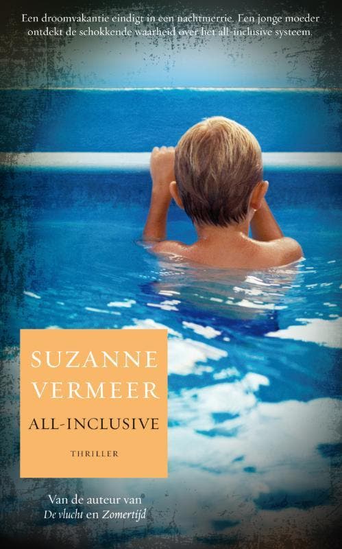 All-inclusive 9789022996072 Suzanne Vermeer, Boeken, Thrillers, Gelezen, Verzenden