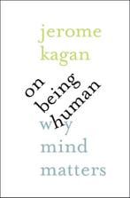 On Being Human 9780300217360 Jerome Kagan, Verzenden, Gelezen, Jerome Kagan