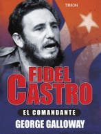 Fidel Castro 9789043910200 G. Galloway, Verzenden, Zo goed als nieuw, G. Galloway