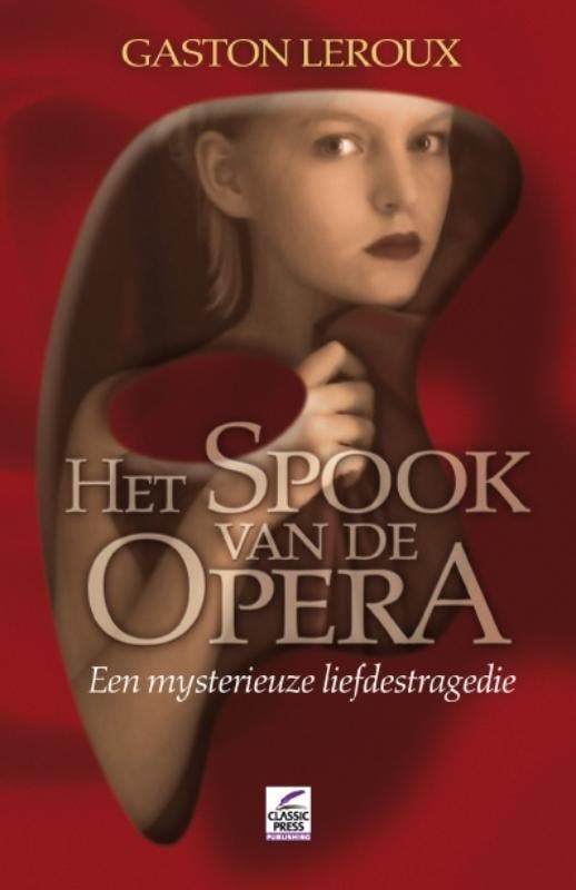 Het spook van de opera 9789087200268 G. Leroux, Livres, Romans, Envoi