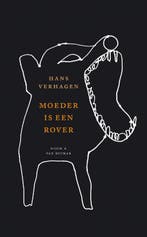 Moeder is een rover 9789038874340 H. Verhagen, Verzenden, Zo goed als nieuw, H. Verhagen