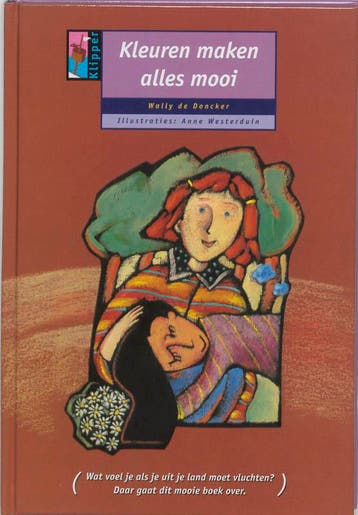 Kleuren maken alles mooi / Klipper / 4 9789039254752, Verzenden, Gelezen, W. de Doncker