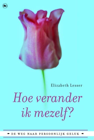 HOE VERANDER IK MEZELF 9789044311556 E. Lesser, Verzenden, E. Lesser