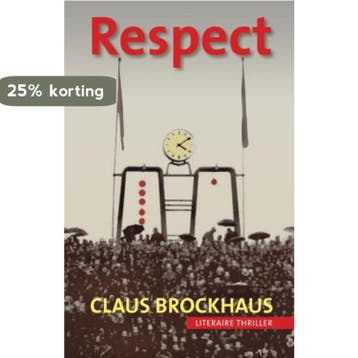 Respect 9789080998384 Claus Brockhaus, Boeken, Verzenden, Gelezen, Claus Brockhaus