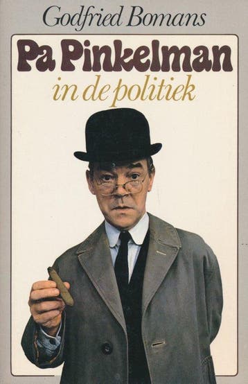 Pa pinkelman in de politiek - Bomans, Boeken, Verzenden, Nieuw