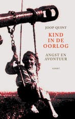 Kind in de oorlog 9789461531629 Joop Quint, Verzenden, Joop Quint