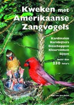 Kweken met Amerikaanse zangvogels 9789090179070, Verzenden, R.J. van der Hulst
