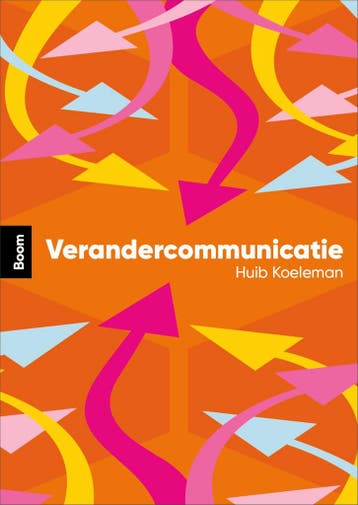 Verandercommunicatie 9789024468775 Huib Koeleman, Verzenden, Zo goed als nieuw, Huib Koeleman