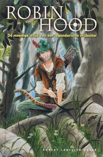 Robin Hood 9789087200312 R. Lancelyn Green, Boeken, Verzenden, Zo goed als nieuw, R. Lancelyn Green