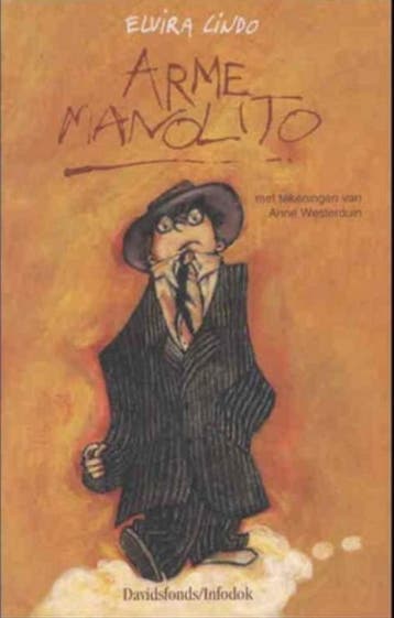 Arme Manolito / Davidsfonds/Infodok-kinderboeken E. Lindo, Verzenden, Zo goed als nieuw, E. Lindo