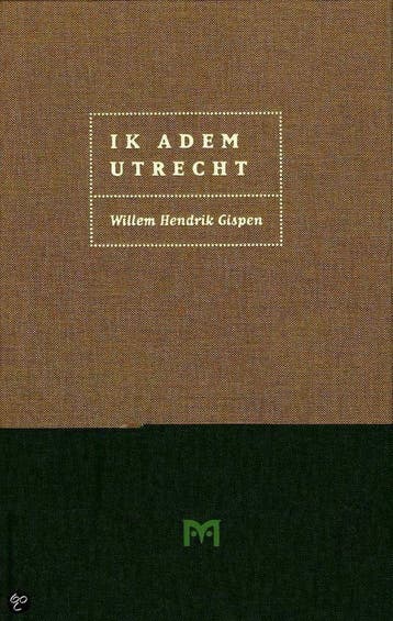 Ik Adem Utrecht 9789053454084 W.H. Gispen, Verzenden, W.H. Gispen
