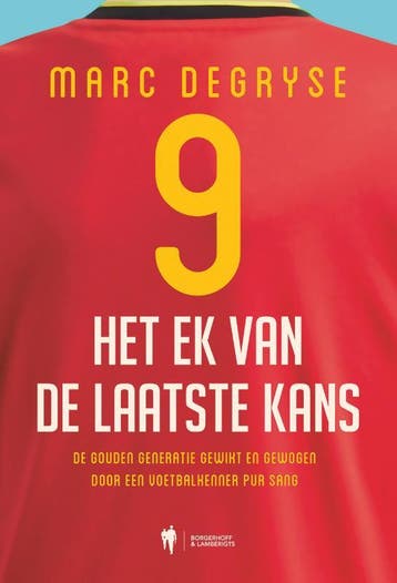 Het EK van de laatste kans 9789463935340 Marc Degryse, Verzenden, Marc Degryse