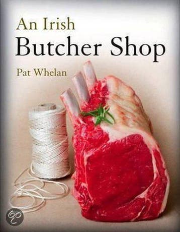 An Irish Butcher Shop 9781848890596 Pat Whelan, Boeken, Verzenden, Gelezen, Pat Whelan