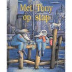 Met Tony op stap 9789065654793 Lager, Boeken, Verzenden, Gelezen, Lager