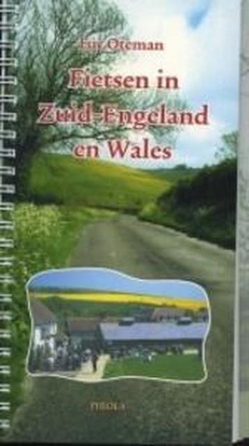 FIETSEN IN ZUID-ENGELAND EN WALES 9789064552700 L. Oteman, Verzenden, L. Oteman