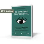De wakkere professional 9789493222120 Judith Steinmeier, Verzenden, Zo goed als nieuw, Judith Steinmeier