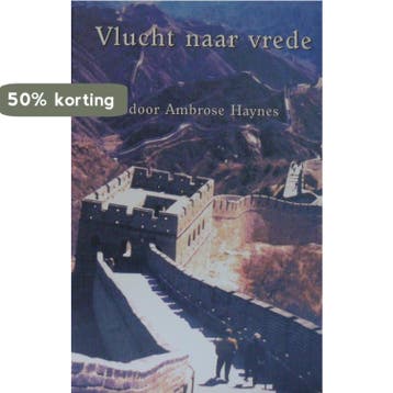 VLUCHT NAAR VREDE 9789059071667 A. Haynes, Boeken, Verzenden, Zo goed als nieuw, A. Haynes