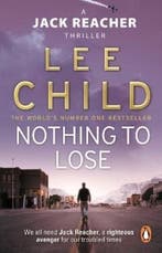 Nothing To Lose / Jack Reacher / 12 9780553824414 Lee Child, Verzenden, Gelezen, Lee Child