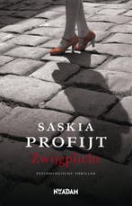 Zwijgplicht 9789046813959 Saskia Profijt, Verzenden, Saskia Profijt
