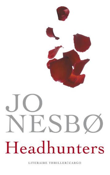 Headhunters 9789023456629 Jo Nesbø, Boeken, Verzenden, Zo goed als nieuw, Jo Nesbø