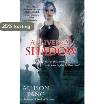 A Sliver of Shadow 9781439198346 Allison Pang, Verzenden, Allison Pang