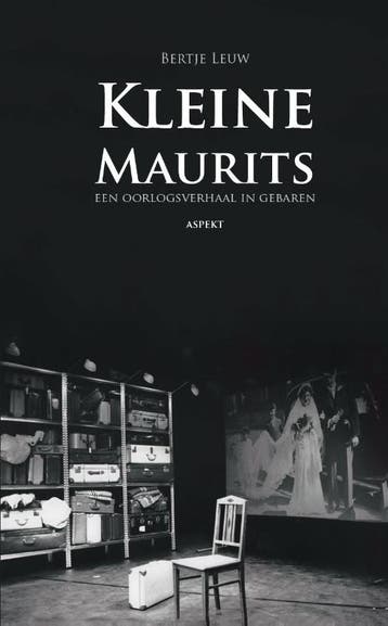 Kleine Maurits | Bertje Leuw | Nieuw, Boeken, Verzenden, Nieuw, Bertje Leuw
