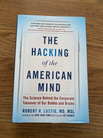 The Hacking of the American Mind 9781101982587, Verzenden, Zo goed als nieuw, Robert H. Lustig