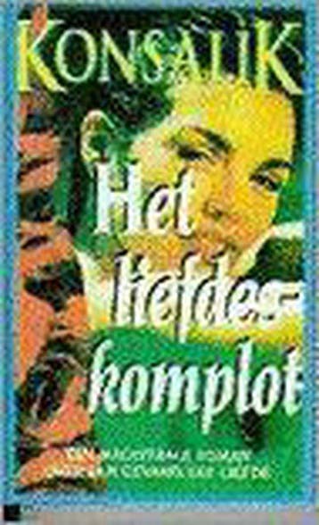 Het liefdeskomplot / Parel pockets 9789022518434, Boeken, Verzenden, Gelezen, Heinz G. Konsalik