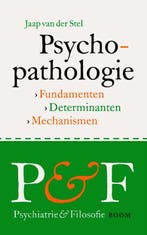 Psychopathologie / Psychiatrie & Filosofie / 10, Verzenden, Zo goed als nieuw, Jaap van der Stel