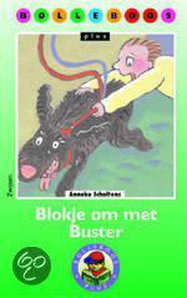 Blokje om met Buster / Bolleboos Plus 9789027646361, Boeken, Kinderboeken | Jeugd | onder 10 jaar, Gelezen, Verzenden
