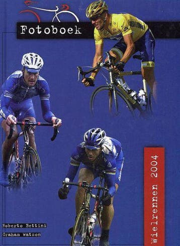Fotoboek wielrennen 2004 9789054258704, Verzenden, Gelezen