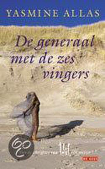 Generaal Met De Zes Vingers - Allas, Verzenden, Nieuw