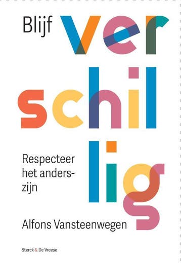 Blijf Verschillig | Alfons Vansteenwegen, Verzenden, Alfons Vansteenwegen
