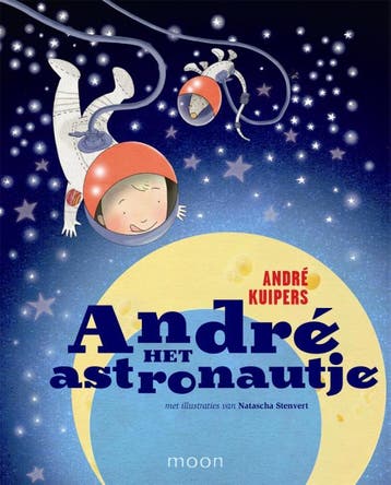 Andre Het Astronautje | André Kuipers; Helen Conijn | Nieuw, Verzenden, André Kuipers; Helen Conijn