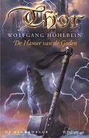 De hamer van de goden / De Asgardsage 9789028425910, Verzenden, Zo goed als nieuw, Wolfgang Hohlbein