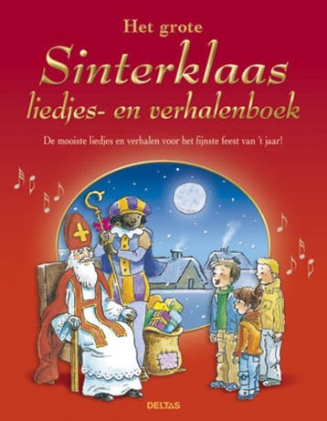 Het grote Sinterklaas liedjes- en verhalenboek 9789044729986, Verzenden, Pieter Van Oudheusden