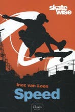 Clavis skatewise - Speed (9789044821239, Inez Van Loon), Boeken, Verzenden, Nieuw