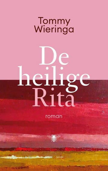 De heilige Rita 9789403168302 Tommy Wieringa, Verzenden, Tommy Wieringa