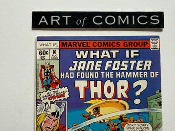What If? #10 - What if Jane Foster Had Found the Hammer of