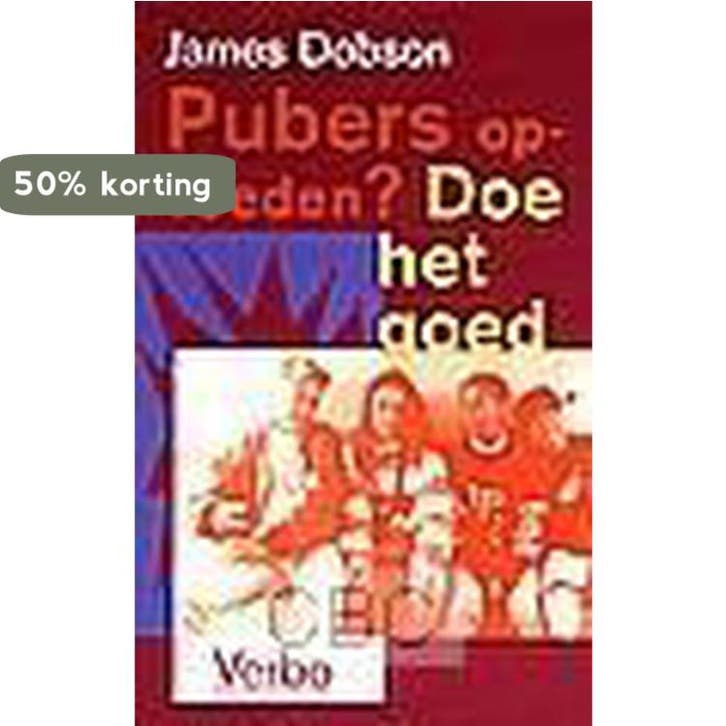 PUBERS OPVOEDEN DOE HET GOED 9789029716109 DOBSON, Boeken, Studieboeken en Cursussen, Zo goed als nieuw, Verzenden