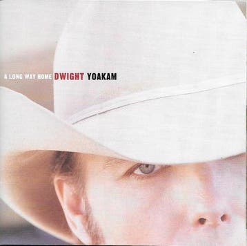 Dwight Yoakam - A Long Way Home, Verzenden, Gebruikt