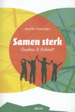Samen sterk 9789033489464 Noelle Pameijer, Boeken, Verzenden, Zo goed als nieuw, Noelle Pameijer