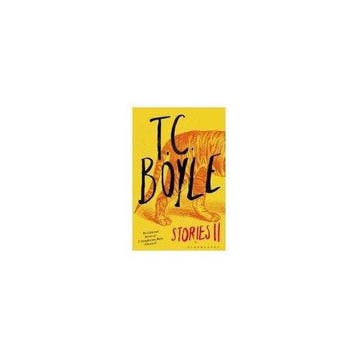 T.C. Boyle Stories Ii 9781408844571 T. C. Boyle, Verzenden, T. C. Boyle