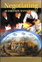 Negotiating as emotion management 9789074885218, Verzenden, Zo goed als nieuw, W.F.G. Mastenbroek