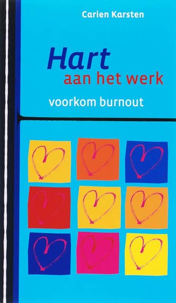 Voorkom burnout 9789038917887 Carien Karsten, Verzenden, Zo goed als nieuw, Carien Karsten