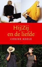 Hij/zij en de liefde 9789050188913 Corine Koole, Verzenden, Gelezen, Corine Koole